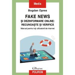 Fake news si dezinformare online: recunoaste si verifica