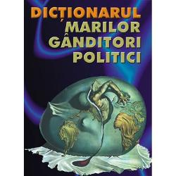 Dictionarul ganditorilor politici