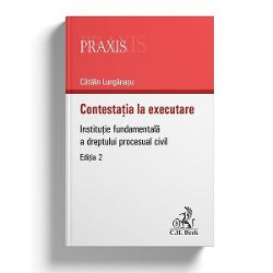 Contestatia la executare (editia a II a)