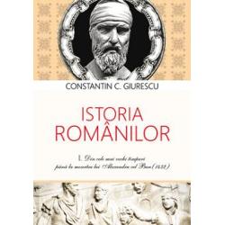 Istoria romanilor volumul I+II+III editia a V a necartonata