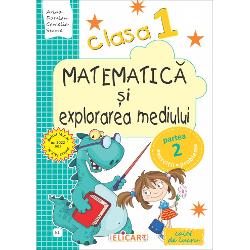Caiet de matematica si explorarea mediului clasa I. Partea II, varianta E1 (manual EDP - Pitila, Mihailescu)