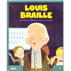 Micii eroi. Louis Braille