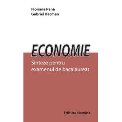 Economie. Sinteze pentru examenul de bacalaureat