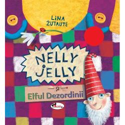 Nelly Jelly si elful dezordinii