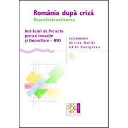 Romania dupa criza. Reprofesionalizarea