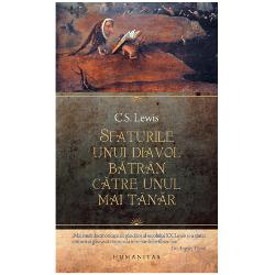 Sfaturile unui diavol batran catre unul mai tanar, Editura Humanitas