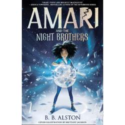 Amari And The Night Brothers