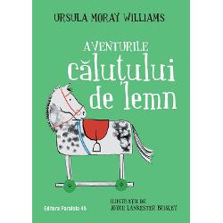 Aventurile calutului de lemn