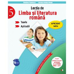 Lectia de limba si literatura romana. Teorie. Aplicatii clasa a V-a