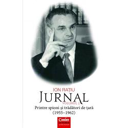 Ion Ratiu. Jurnal volumul II (1955-1962)
