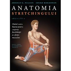 Anatomia stretchingului (editia a III a)