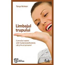 Limbajul trupului, Editura Curtea Veche