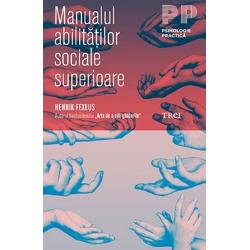 Manualul abilitatilor sociale superioare