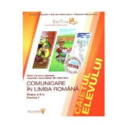 Comunicare in limba romana clasa a II a partea I caiet de lucru