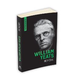Memorii, William Butler Yeats