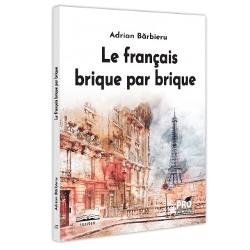 Le Francais Brique Par Brique
