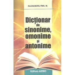 Dictionar de sinonime, omonime si antonime