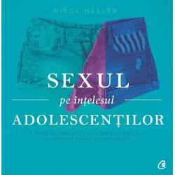 Sexul pe intelesul adolescentilor