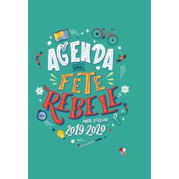 Agenda Unei Fete Rebele Anul Scolar 2019 2020 Colectiv Redactional Libraria Clb