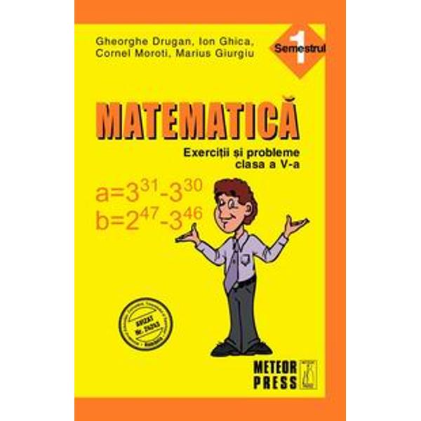 Matematica Exercitii Si Probleme Clasa A V A Semestrul I 2010 2011